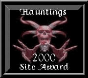 Hauntings 2000 Site Award
